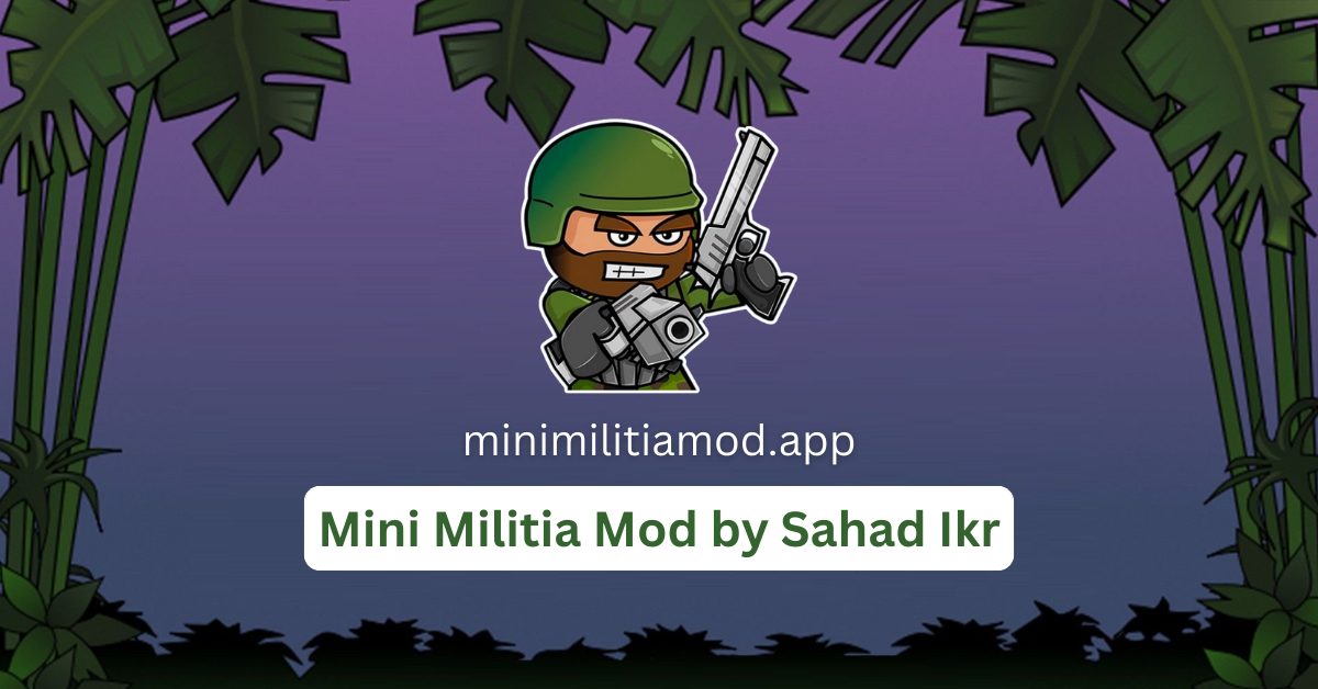 Mini Militia Mod by Sahad Ikr