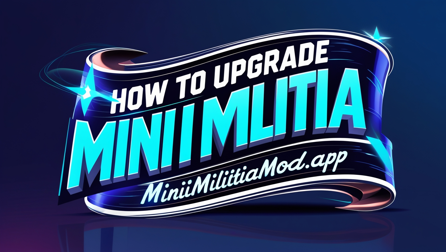 How to Upgrade Mini Militia