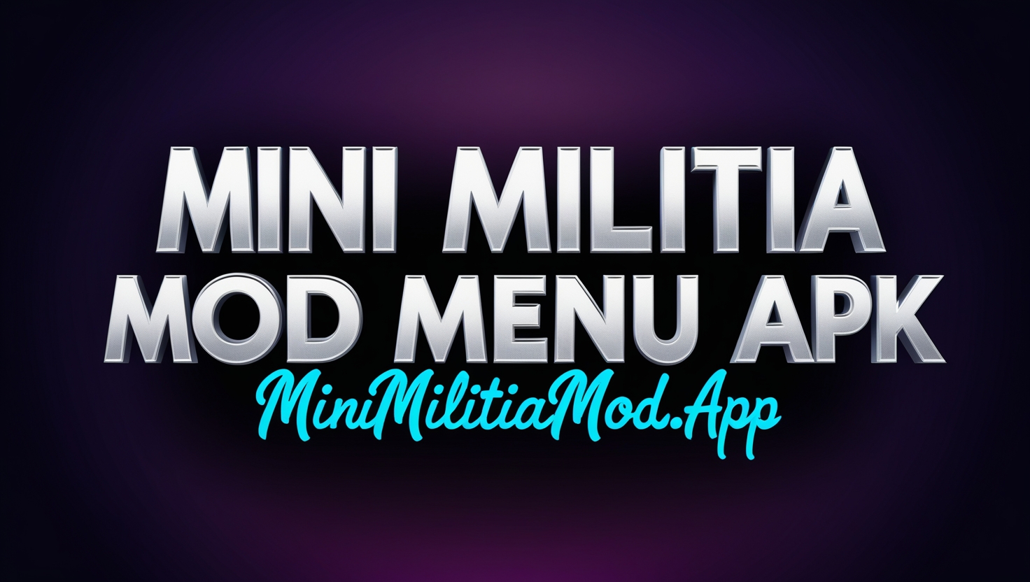 Mini Militia Mod Menu Apk
